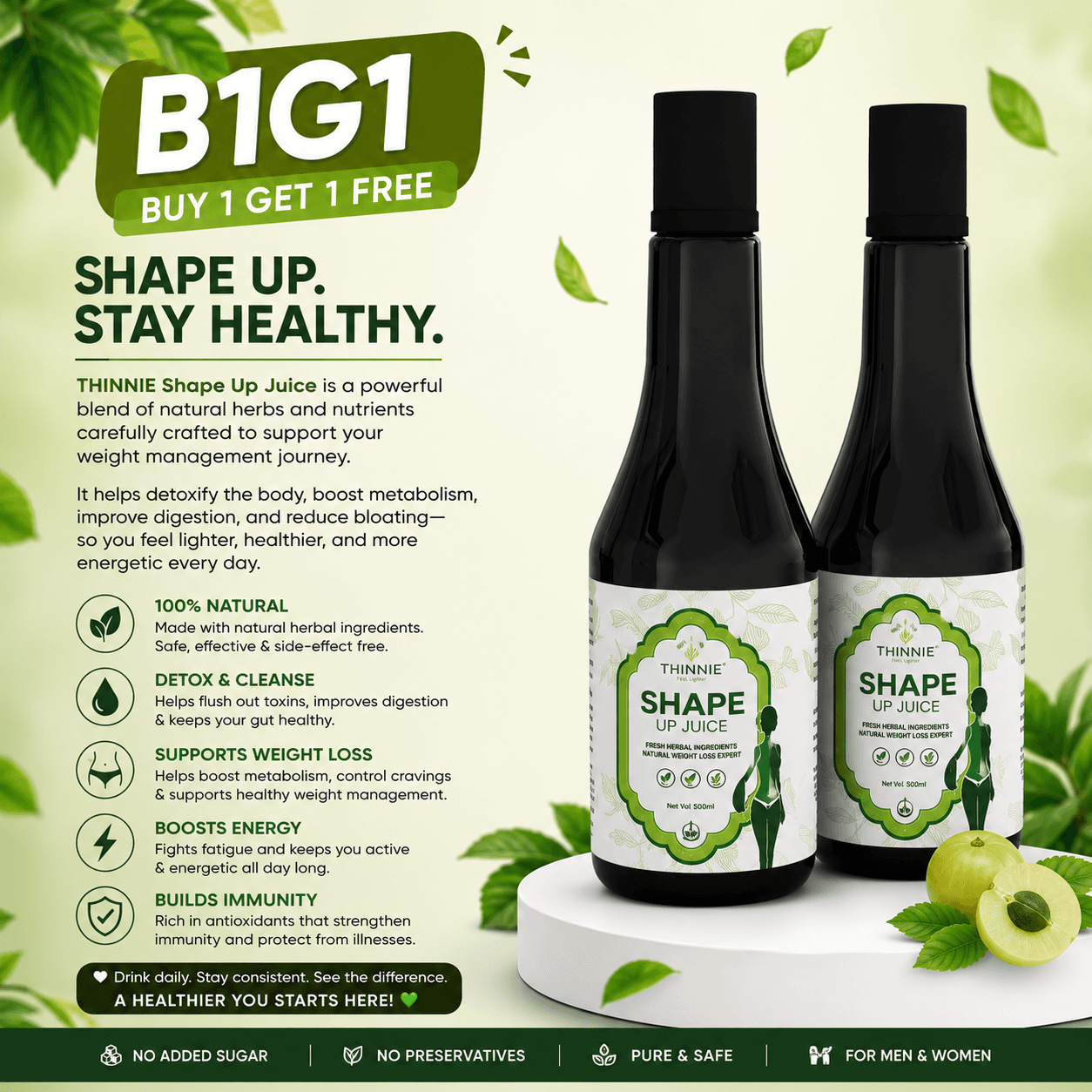 Thinnie shape up juice B1G1